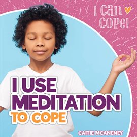 Image de couverture de I Use Meditation to Cope