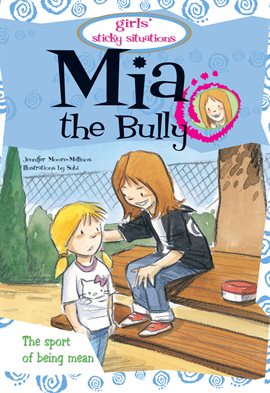 Cover image for Mia the Bully