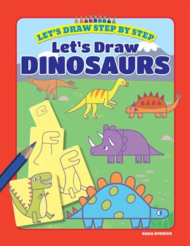 Imagen de portada para Let's Draw Dinosaurs