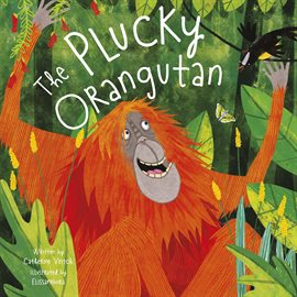 Cover image for The Plucky Orangutan