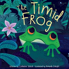 Cover image for The Timid Frog