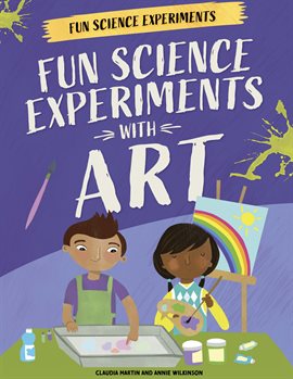 Cover image for Fun Science Experiments With Art