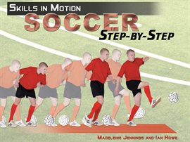 Imagen de portada para Soccer Step-by-Step