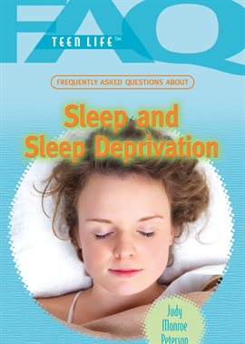 Imagen de portada para Frequently Asked Questions About Sleep and Sleep Deprivation