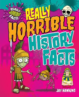 Cover image for Really Horrible History Facts
