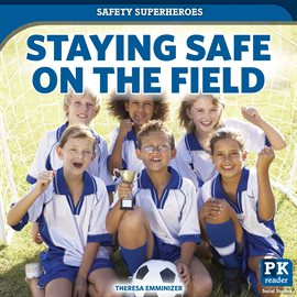 Imagen de portada para Staying Safe on the Field