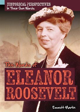 Cover image for The Words of Eleanor Roosevelt
