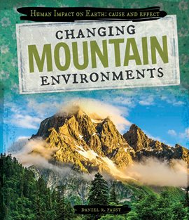 Imagen de portada para Changing Mountain Environments