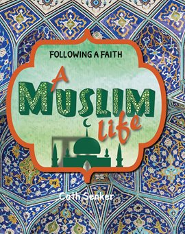Cover image for A Muslim Life