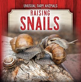 Cover image for Raising Snails