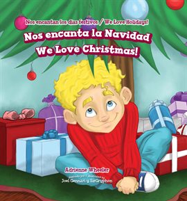 Cover image for Nos encanta la Navidad / We Love Christmas!