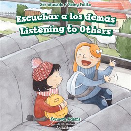 Cover image for Escuchar a los demás / Listening to Others