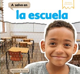 Imagen de portada para A salvo en la escuela (Safe at School)