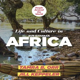 Cover image for Life and Culture in Sub-Saharan Africa