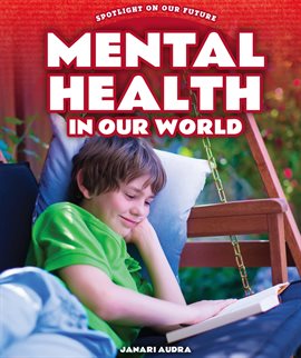 Cover image for Mental Health in Our World