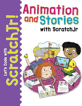 Cover image for Animation and Stories with ScratchJr