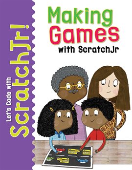 Cover image for Making Games with ScratchJr