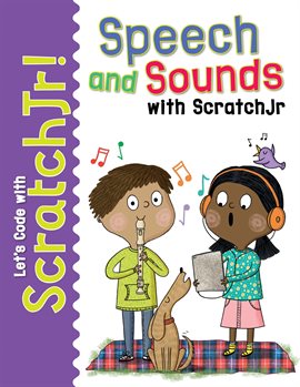 Cover image for Speech and Sounds with ScratchJr