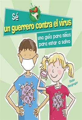 Imagen de portada para Una guía para niños para estar a salvo (A Kid's Guide to Keeping Safe)