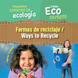 Cover image for Formas de reciclaje / Ways to Recycle