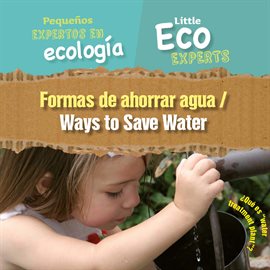 Formas de ahorrar agua / Ways to Save Water