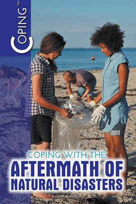 Imagen de portada para Coping with the Aftermath of Natural Disasters