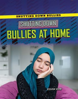 Cover image for Shutting Down Bullies at Home
