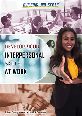 Imagen de portada para Develop Your Interpersonal Skills at Work