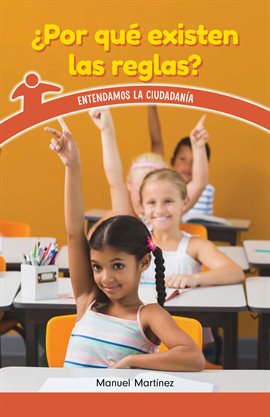 Cover image for ¿Por qué existen las reglas? (Why Do We Have Rules?)