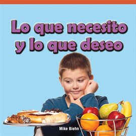Imagen de portada para Lo que necesito y lo que deseo (Things I Need, Things I Want)