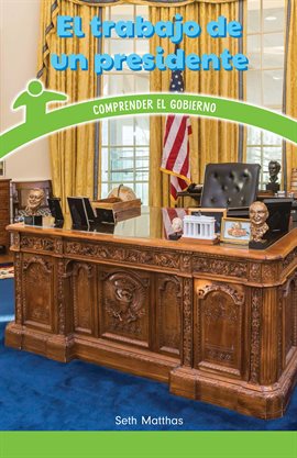 Cover image for El trabajo de un presidente (A President's Job)