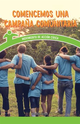 Imagen de portada para Comencemos una campaña comunitaria (Let's Start a Community Campaign)