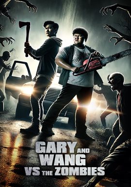 Gary and Wang vs the Zombies