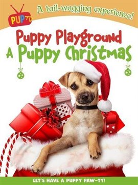Imagen de portada para Puppy Playground: A Puppy Christmas
