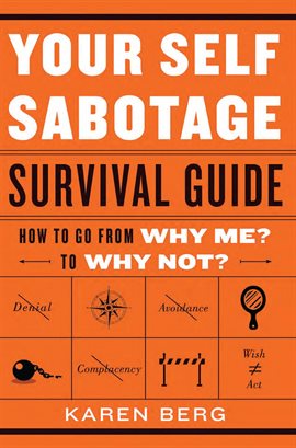 Cover image for Your Self-Sabotage Survival Guide