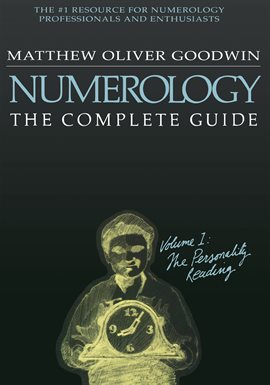 Imagen de portada para Numerology: The Complete Guide, Volume 1