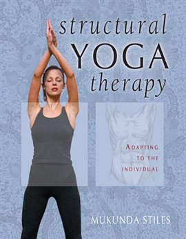Cover image for Structural Yoga Therapy