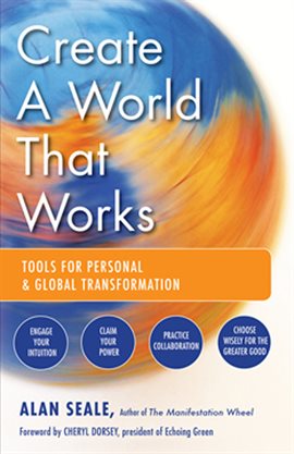 Cover image for Create a World That Works
