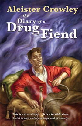 Cover image for " The Diary Of A Drug Fiend "