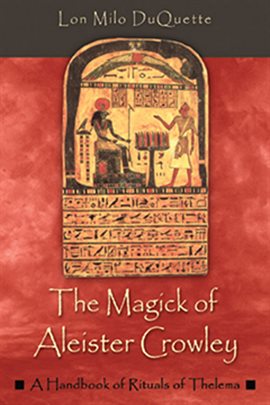 Cover image for The Magick Of Aleister Crowley