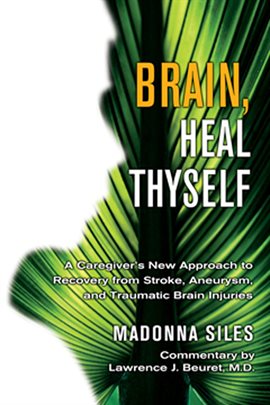 Cover image for Brain, Heal Thyself