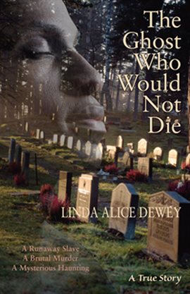Cover image for The Ghost Who Would Not Die