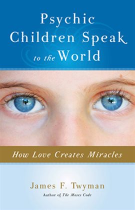 Cover image for Psychic Children Speak to the World