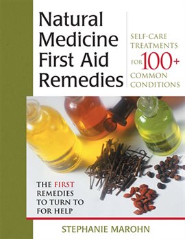 Cover image for The Natural Medicine First Aid Remedies
