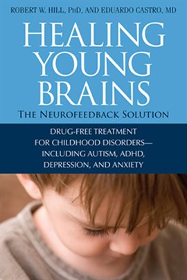 Cover image for Healing Young Brains