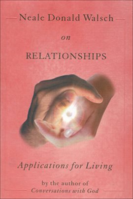 Cover image for Neale Donald Walsch On Relationships