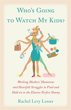 Cover image for Who's Going To Watch My Kids?
