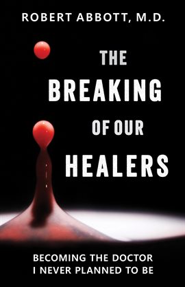 Imagen de portada para The Breaking of Our Healers