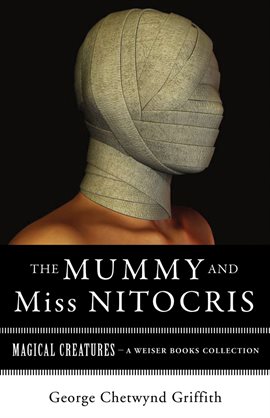 Cover image for The Mummy and Miss Nitocris
