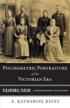 Imagen de portada para Psychometric Portraiture of the Victorian Era